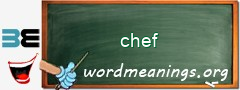 WordMeaning blackboard for chef
